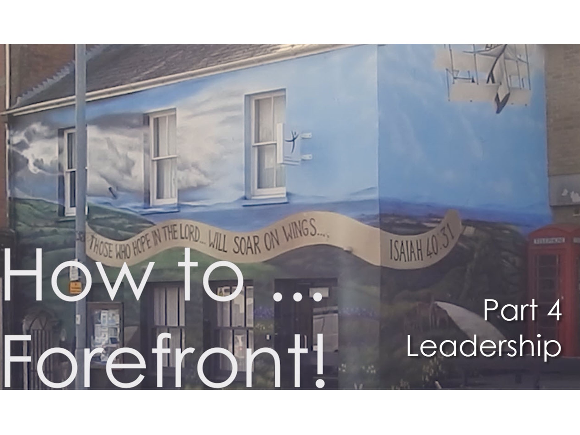 How to Forefront – Leadership